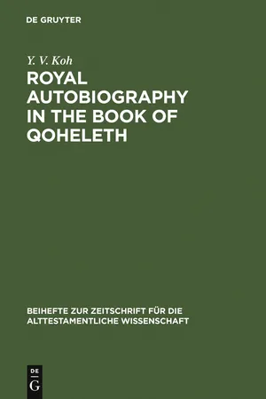 Royal Autobiography in the Book of Qoheleth