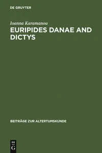 Euripides Danae and Dictys_cover