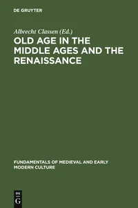 Old Age in the Middle Ages and the Renaissance_cover