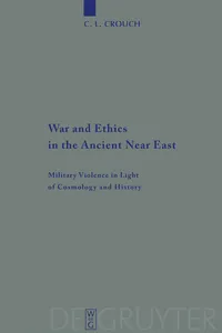 War and Ethics in the Ancient Near East_cover