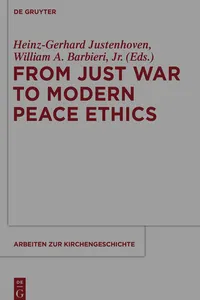 From Just War to Modern Peace Ethics_cover