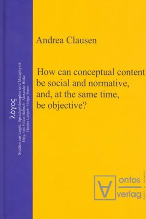 How can conceptual content be social and normative, and, at the same time, be objective?