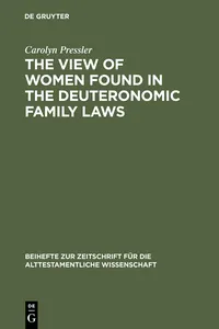 The View of Women Found in the Deuteronomic Family Laws_cover