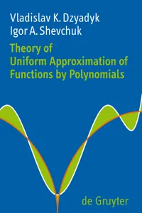 Theory of Uniform Approximation of Functions by Polynomials_cover