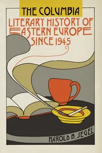 The Columbia Literary History of Eastern Europe Since 1945_cover