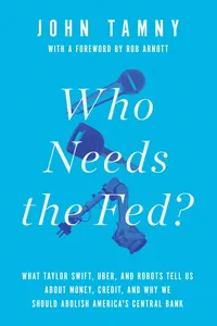 Who Needs the Fed?_cover