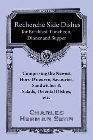 RechercheÌ EntreÌes - A Collection of the Latest and Most Popular Dishes