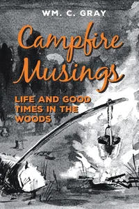 Campfire Musings - Life and Good Times in the Woods_cover