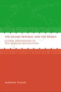 The Islamic Republic and the World_cover