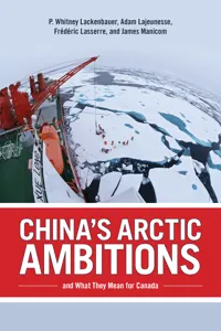 China's Arctic Ambitions and What They Mean for Canada_cover