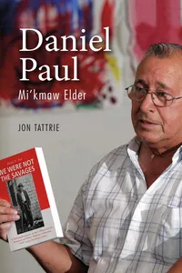 Daniel Paul: Mi'kmaw Elder_cover