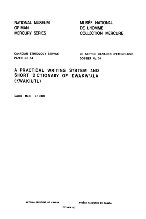 practical writing system and short dictionary of Kwakw'ala (Kwakiutl)
