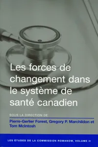 Les Forces de changement dans le système de santé canadien_cover