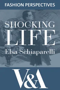 Shocking Life: The Autobiography of Elsa Schiaparelli_cover