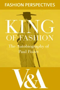 King of Fashion: The Autobiography of Paul Poiret_cover