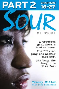 Sour: My Story - Part 2 of 3_cover