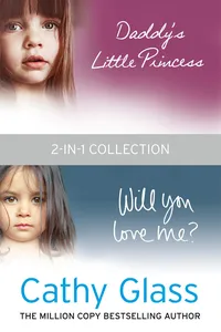 Daddy's Little Princess and Will You Love Me 2-in-1 Collection_cover