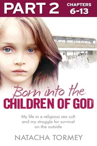 Born into the Children of God: Part 2 of 3_cover