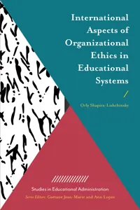 International Aspects of Organizational Ethics in Educational Systems_cover