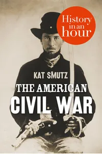 The American Civil War: History in an Hour_cover