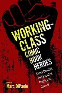 Working-Class Comic Book Heroes_cover