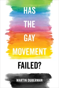 Has the Gay Movement Failed?_cover