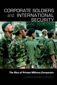 Corporate Soldiers and International Security_cover