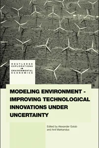 Modeling Environment-Improving Technological Innovations under Uncertainty_cover