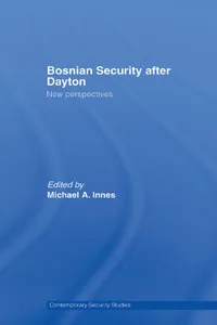 Bosnian Security after Dayton_cover