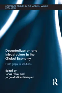 Decentralization and Infrastructure in the Global Economy_cover