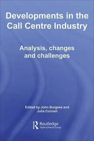 Developments in the Call Centre Industry