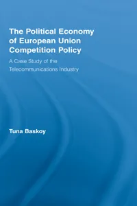 The Political Economy of European Union Competition Policy_cover