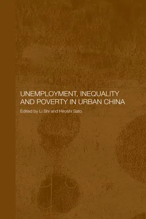 Unemployment, Inequality and Poverty in Urban China