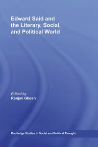 Edward Said and the Literary, Social, and Political World_cover