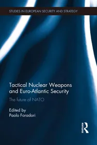 Tactical Nuclear Weapons and Euro-Atlantic Security_cover