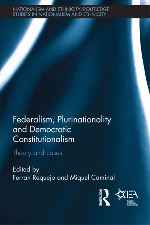 Federalism, Plurinationality and Democratic Constitutionalism