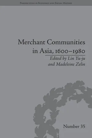 Merchant Communities in Asia, 1600–1980