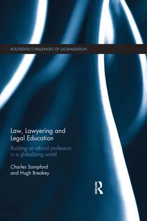 Law, Lawyering and Legal Education