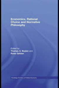 Economics, Rational Choice and Normative Philosophy_cover