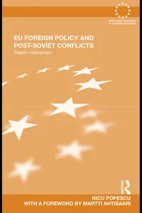 EU Foreign Policy and Post-Soviet Conflicts_cover