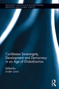 Caribbean Sovereignty, Development and Democracy in an Age of Globalization_cover