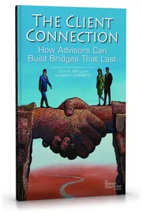 The Client Connection: How Advisors Can Build Bridges That Last_cover