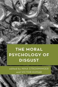 The Moral Psychology of Disgust_cover