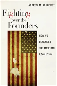 Fighting over the Founders_cover