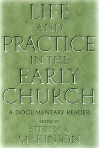 Life and Practice in the Early Church_cover