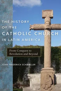 The History of the Catholic Church in Latin America_cover
