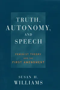 Truth, Autonomy, and Speech_cover