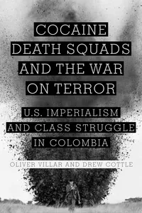 Cocaine, Death Squads, and the War on Terror_cover