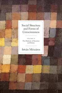 Social Structure and Forms of Conciousness, Volume 2_cover