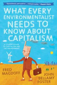 What Every Environmentalist Needs to Know About Capitalism_cover